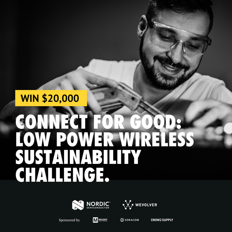 Wevolver_Nordic_challenge.png Connect for Good Challenge with Wevolver and Nordic Semiconductor